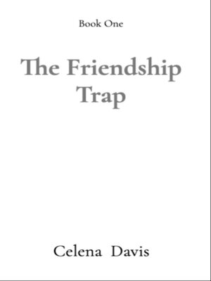 cover image of The Friendship Trap